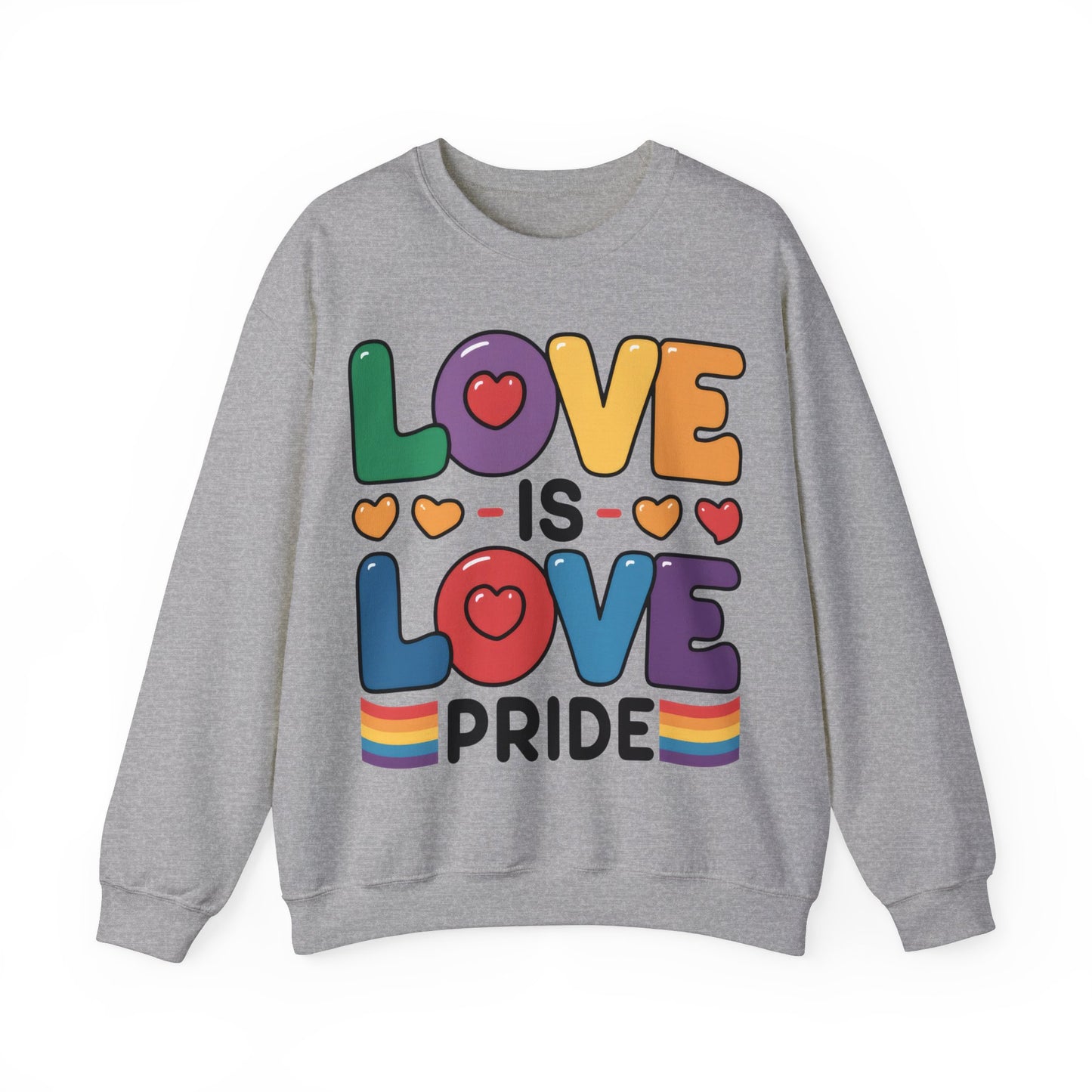 Love Is Love Pride Sweatshirt