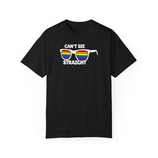 Can't See Straight Funny Gay Pride T-shirt